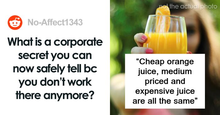 72 People Share Corporate Secrets Since They Don't Work There Anymore