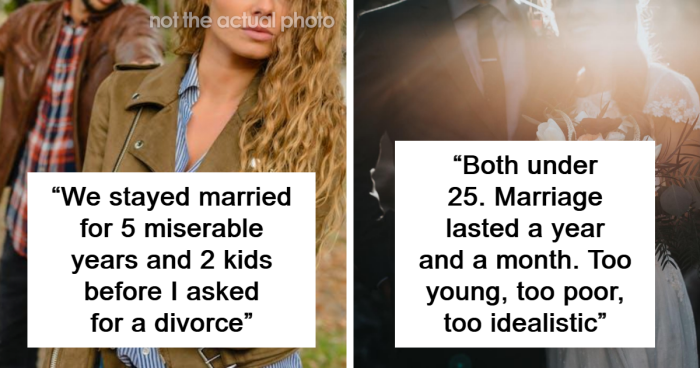 “Divorced At 25”: 52 People Who Married Young Open Up About Their Relationships