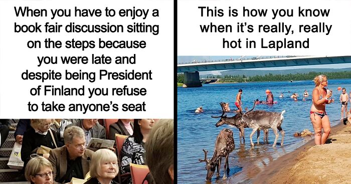 78 Of The Best Memes About The Happiest Country In The World, Shared On “Very Finnish Problems” (New Pics)