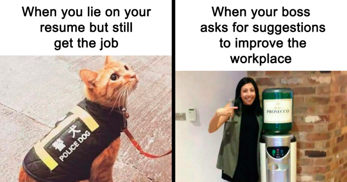 72 Hilariously Relatable Memes For Workers Who Would Prefer To Go Home