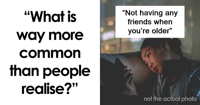 30 Things That Are Way More Common Than People Realize