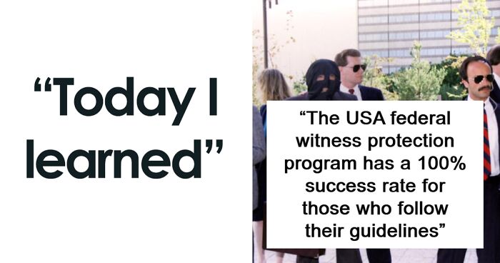 54 New “Today I Learned” Facts That You Might Want To Share With Your Friends