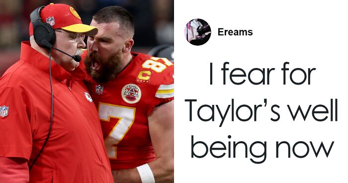 Fans Urging Taylor Swift To Leave Travis Kelce After His “Red Flag” At The Super Bowl