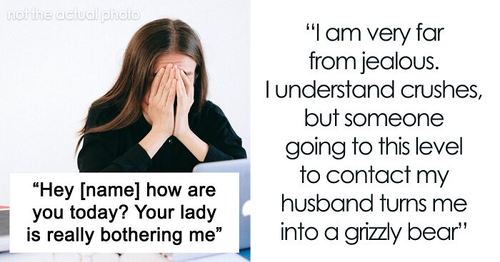 Woman Asks Internet If She’d Be Wrong To Report Coworker Who Has A Crush On Her Husband