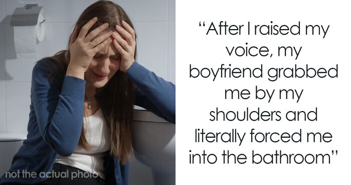 Man Locks His GF In The Bathroom So She Will Wash Her Hair, Refuses To Let Her Out For Hours