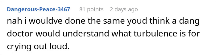 Man Seeks Support Online: "AITA For Telling A Doctor To Shut Up On A Turbulent Flight?"