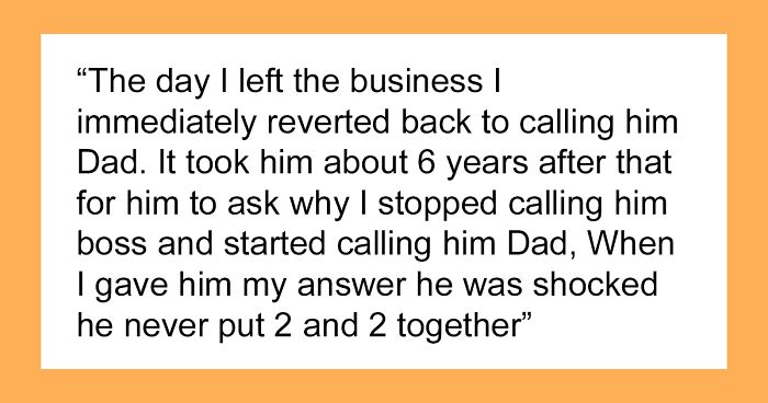 Son Turns Dad's Request Into Malicious Compliance And Refers To Him As 'Boss' For 20 Years