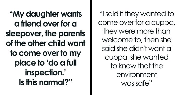 Single Dad Asks If It’s Normal For Other Parents To ‘Inspect’ Your House For A Sleepover