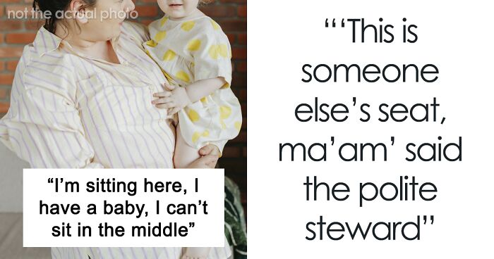 ‘Mombie’ Thinks She’s Entitled To Another Plane Seat Because She Has A Baby