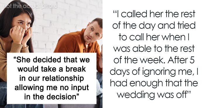 Woman Declares Break To Fiancé Before Departing On Eurotrip, Is Mad He Cancelled The Wedding