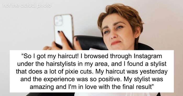 Woman “Breaks Up” With Her Hairdresser Of Many Years After She Doesn’t Cut Hair To A Pixie Cut