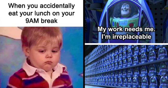 55 Spot-On ‘Work Memes’ To Make You Laugh, Then Cry