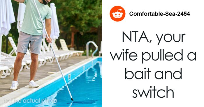 Man Refuses To Be Wife’s Pool Boy Any Longer, Demands She Step Up To Cleaning It