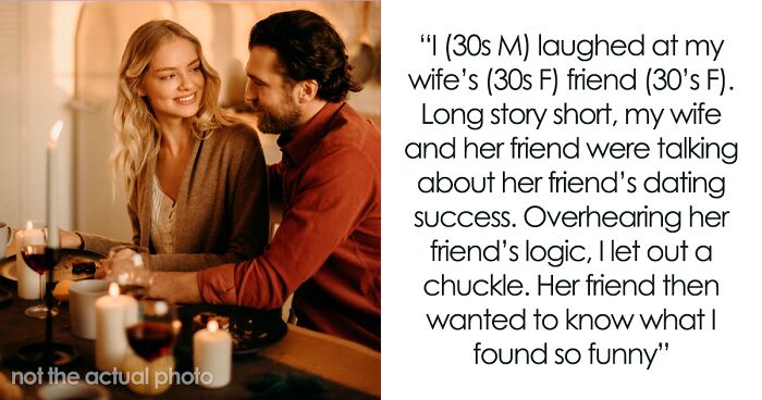 Man Laughs At Wife’s Friend’s Wish To Be Friends Before Starting Dating, Can’t Hold Off Laughing