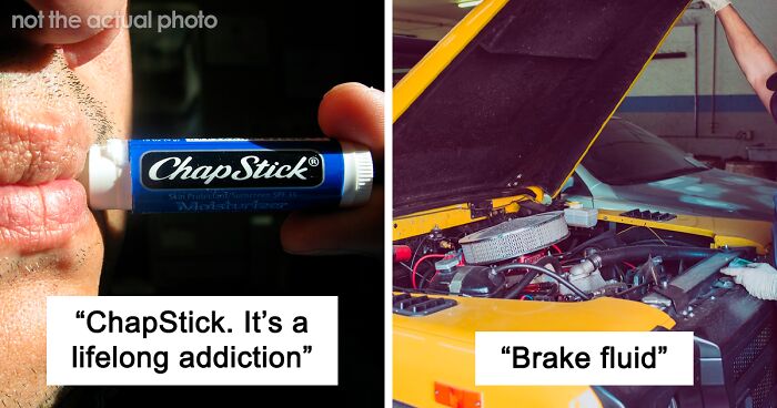 45 People Reveal The Legal Things That They’re Very Much Addicted To