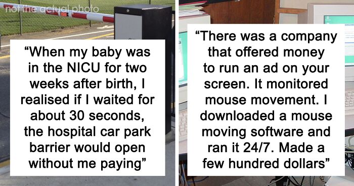 40 People Who Found Genius Ways To Cheat The System