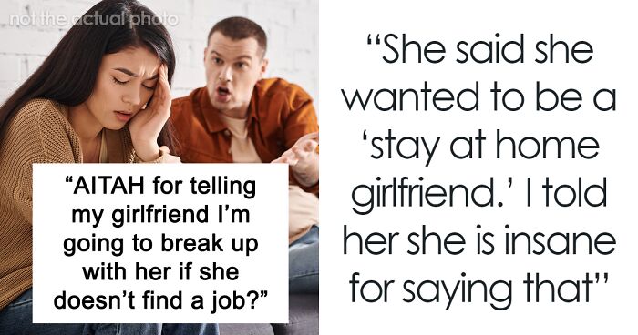 Man Refuses To “Get A Second Job” Just Because GF Is Too Lazy To Work