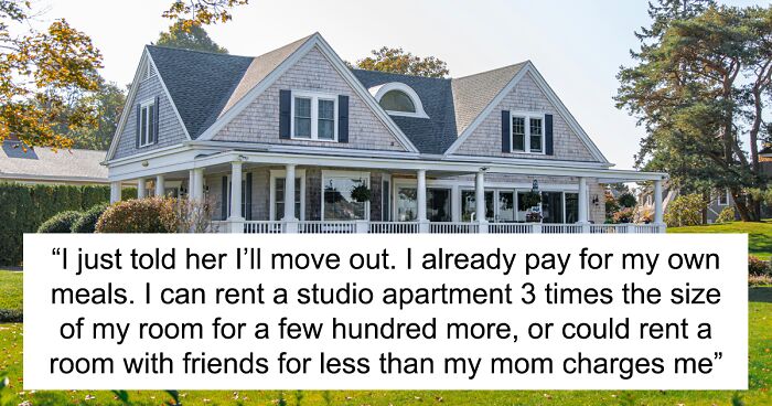 Son Starts Making Plans To Move Out After Mom Hikes Rent, She Is Shocked