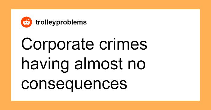 “What Is Something That Is Widely Normalized, But Is Actually Messed Up?” (48 Answers)