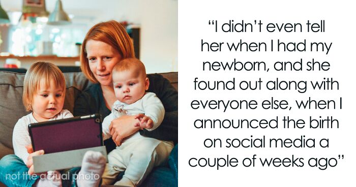 Woman Shuts Down Mom’s Attempts To Be A Grandma To Her Newest Kid After A Decade Of Shunning