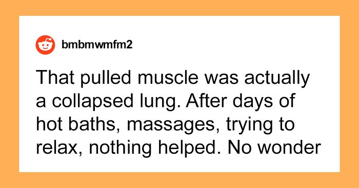 People Share 57 Odd Things That They Thought Were Normal But Ended Up Being A Medical Problem