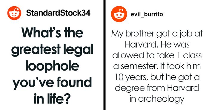 51 People Share What Loopholes They Found To Get Something For Free