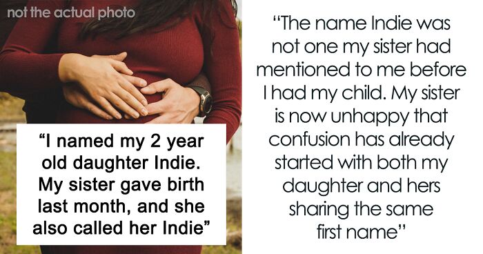 Woman Gives Her Baby The Same Name Her Niece Has, Fails To Understand What’s Problematic About It