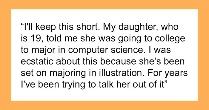 Dad Leaves Daughter High And Dry After Finding Out She Lied About Majoring In Comp Sci