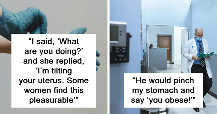 34 Times Doctors Crossed Boundaries And Blurted Out The Most Inappropriate Things To Patients