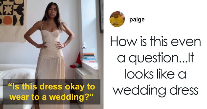 Woman Can’t Decide Whether Her “Tan-Cream-Nude” Dress Is Appropriate For A Wedding