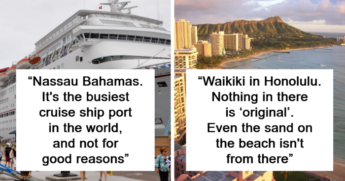 Travelers Are Sharing The Cities They Think Are Tourist Traps, Here Are The 30 Worst Ones