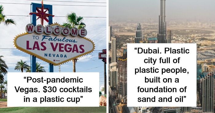 People Are Sharing Which Cities Are The Worst 'Tourist Traps' (30 Answers)