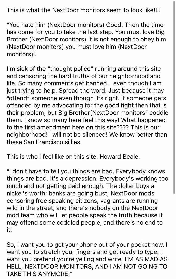 I Am As Mad As Hell, Nextdoor Monitors, And I Am Not Going To Take This Anymore!