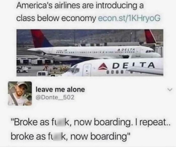 Funny meme about airlines introducing a class below economy, highlighting humor and despair.