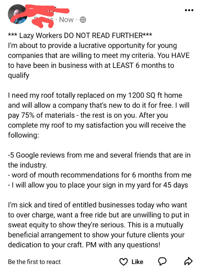 Wants A Free Roof In Exchange For Reviews