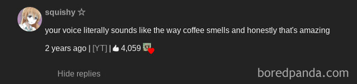 Comment complimenting someone&rsquo;s voice, comparing it to the smell of coffee.