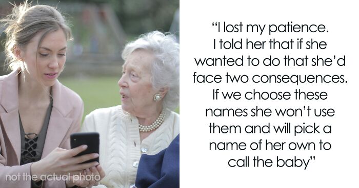 Grandma Throws A Scene Over Grandson’s Name, Realizes No One Cares About Losing Contact With Her