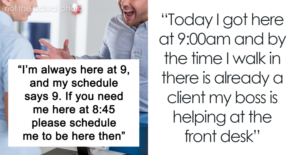 Employee Refuses To Follow Boss’s Demands To Show Up Earlier | Bored Panda