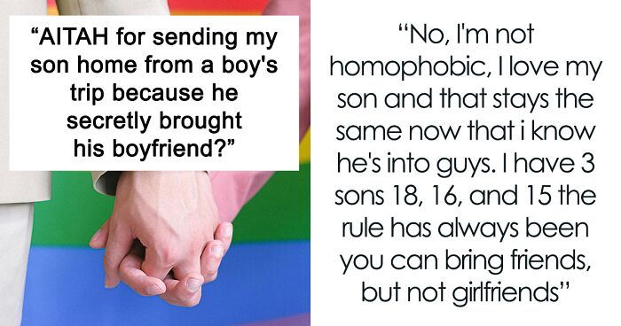 Parent Asks If They’re The Jerk For Sending Son Home From Boy’s Trip After He Brought His BF