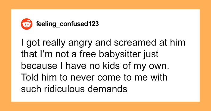 Neighbors Assume Woman Will Babysit For Free Because She’s Childfree, Bash Her In Group Chat