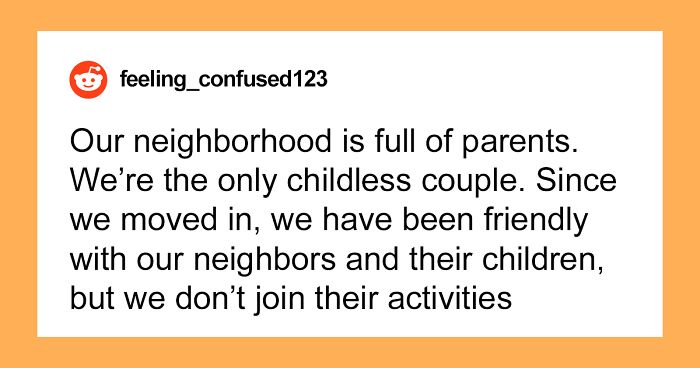 Childfree Woman Faces Backlash For Refusing To Babysit Neighborhood Kids For Free