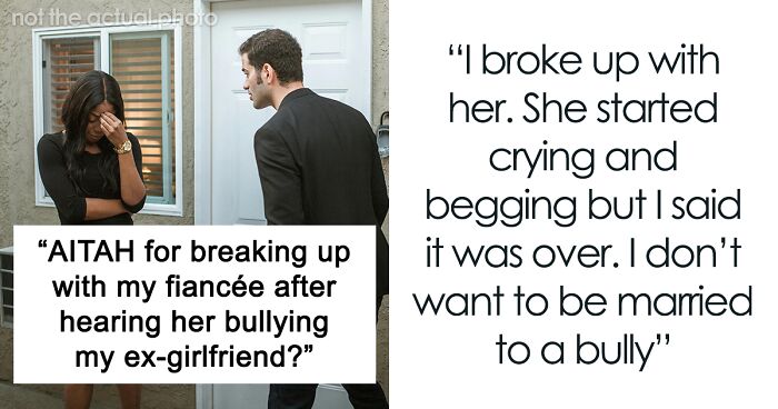 Woman Brushes Off Being A Bully To Fiancé’s Ex, Finds Herself Single