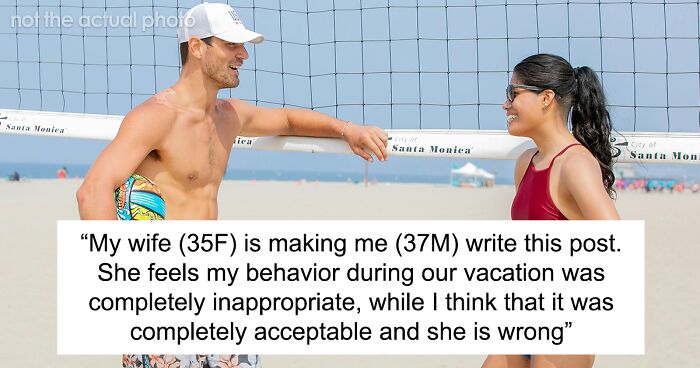 Guy Gets Called A Jerk By His Wife For Talking To A Woman In A Bikini, Asks If He Was Wrong Online 