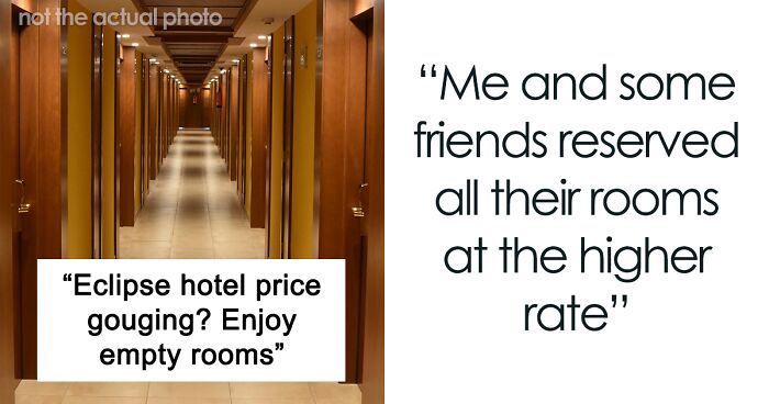 Woman Uses Hotel's Own Rules To Punish Their Price Gouging During The Eclipse