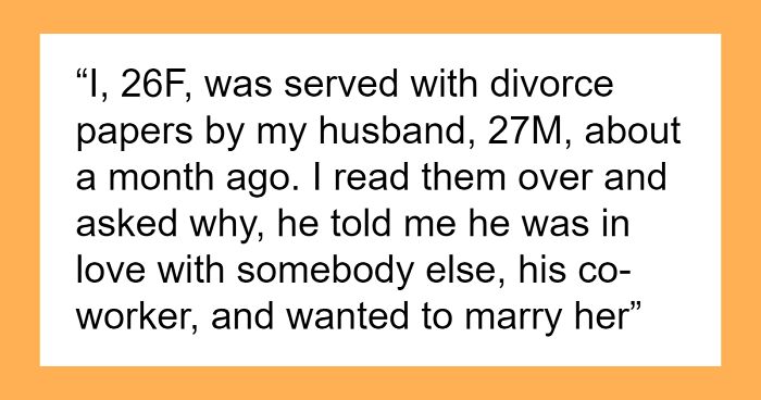 Man Gets Extremely Upset That His Wife Isn’t Against Divorcing Him So He Can Marry His Coworker