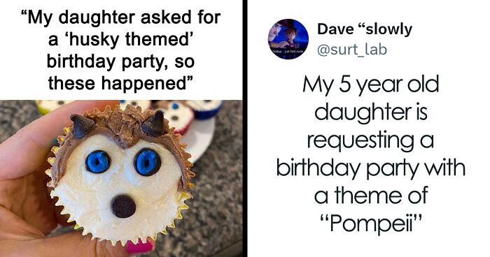 30 Times Parents Made The Mistake Of Letting Kids Choose A B-Day Theme And Got Hilarious Ideas