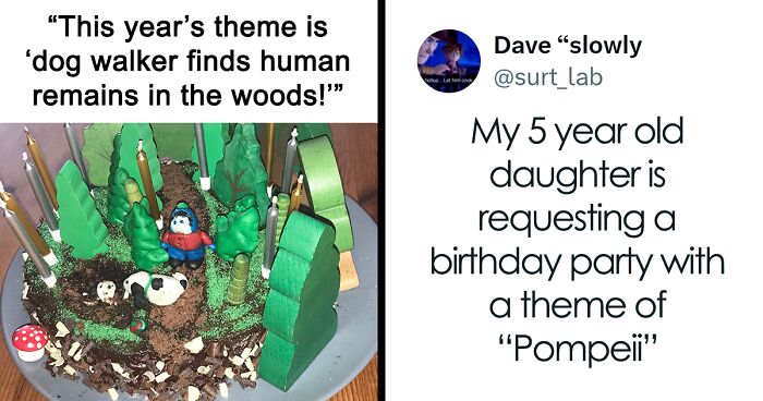 30 Hilarious Posts Of Kids Choosing The Most Random Birthday Party Themes