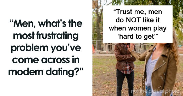 “The Grueling Scrutiny”: 32 Men Detail What They Hate About Modern Dating