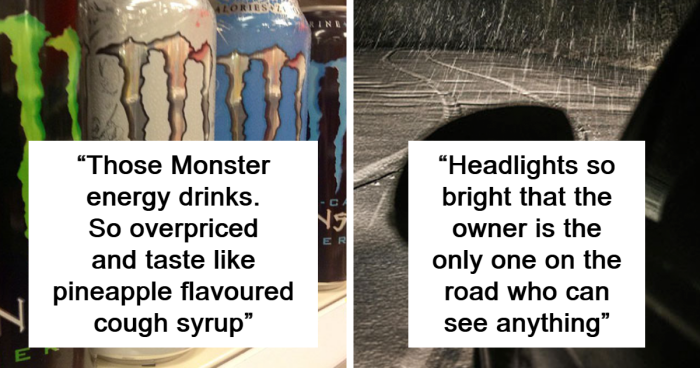 25 People Share 'Popular' Things That They Don't Understand The Hype About