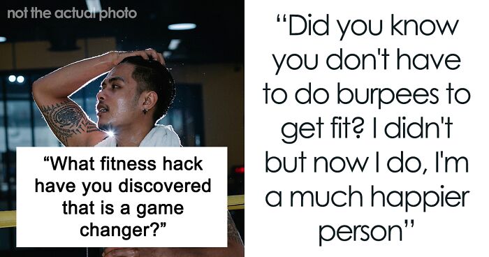 Netizens List 36 Game-Changing Hacks That They Used To Jumpstart Their Fitness Journeys